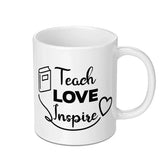 Teacher Mug, Teach Love Inspire Gift, Educator Present, Appreciation Mug, Thank You Teacher, School Mug, Teaching Mug, Unique Mug Gift - Tawshia